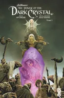 The power of the Dark Crystal, 1, Dark Crystal - Tome 01
