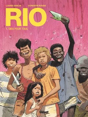 Rio - Tome 01, Dieu pour tous