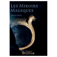 Les miroirs magiques , Entraînement et rituel