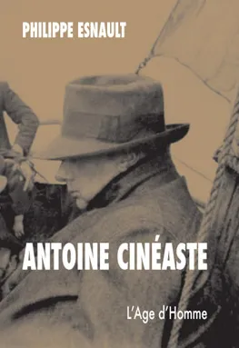 Antoine cinéaste
