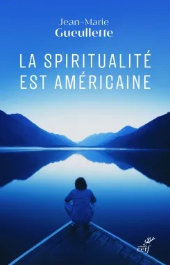 La spiritualité est américaine, Liberté, expérience et méditation