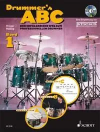 Drummer's ABC Band 1, Der erfolgreiche Weg zum professionellen Drummer