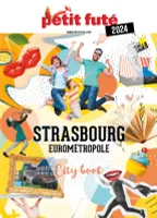 Guide Strasbourg 2024 Petit Futé