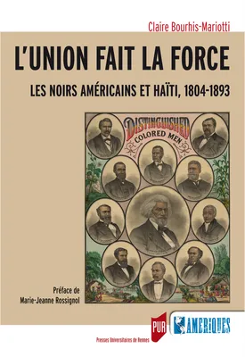 L’union fait la force, Les Noirs américains et Haïti, 1804-1893