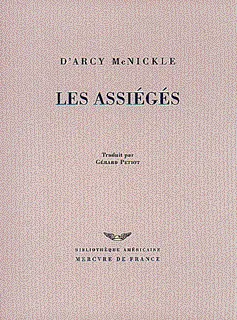 Livres Littérature et Essais littéraires Romans contemporains Etranger Les assiégés D'Arcy McNickle