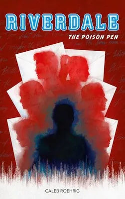 Riverdale - The Poison Pen