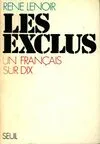 Livres Sciences Humaines et Sociales Actualités Les Exclus. Un Français sur dix René Lenoir