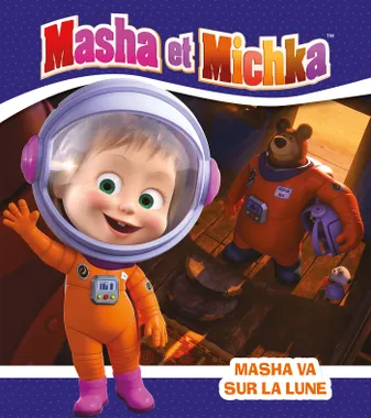 Masha et Michka - Masha va sur la lune