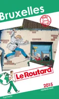 Guide du Routard Bruxelles 2015
