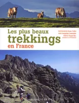 Les plus beaux trekkings en France