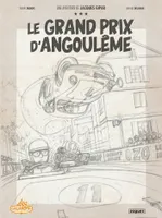 Une aventure de Jacques Gipar. Vol. 11. Le Grand Prix d'Angoulême / Edition de luxe N&B