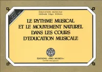 Le rythme musical et le mouvement naturel dans les cours d’éducation musicale, carnet 4C