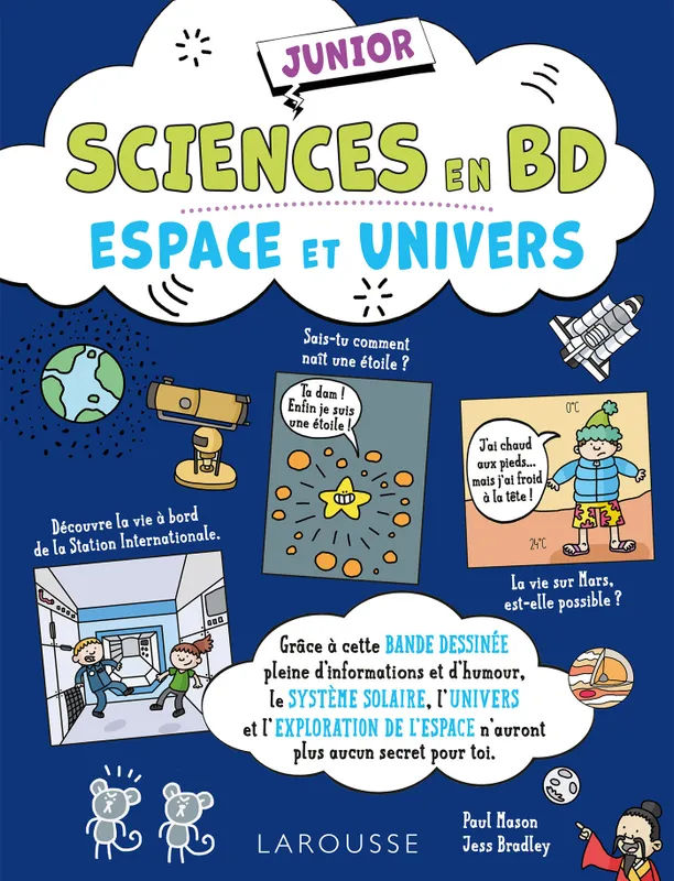 Jeux et Jouets Livres Livres pour les  9-12 ans Documentaires Sciences Sciences en BD junior - Espace et univers Paul Mason