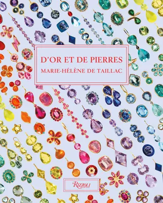 Marie-Hélène de Taillac / d'or et de pierres, MARIE-HÉLÈNE DE TAILLAC