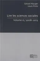[Volume 6], [2008-2013], Lire les sciences sociales, vol 6/2008-20013, [2008-2013]