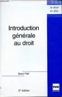 INTRODUCTION GENERALE AU DROIT Nlle Edition