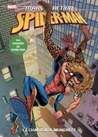 Marvel action Spider-Man / La chasse aux araignées, La chasse aux araignées