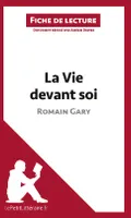 La Vie devant soi de Romain Gary (Fiche de lecture), Analyse complète et résumé détaillé de l'oeuvre