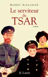 Le serviteur du Tsar, roman