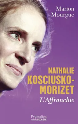 Nathalie Kosciusko-Morizet, L'affranchie