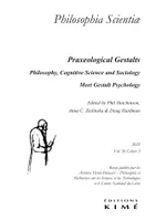 Philosophia scientiae vol.26/3, Psychologie philosophique et Gestalts praxéologiques