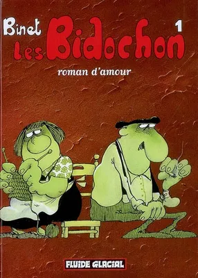 1, Les Bidochon / Roman d'amour, Volume 1, Roman d'amour