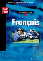 Les carnets de Français, BAC PRO