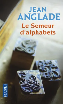 Le semeur d'alphabets