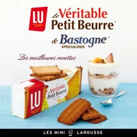 Lu le véritable Petit-beurre - Bastogne et spéculoos - les meilleures recettes, les meilleures recettes