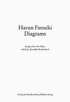 Harun Farocki. Diagrams Images from Ten Films