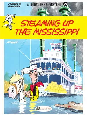 Lucky Luke - Volume 79 - Steaming Up the Mississippi