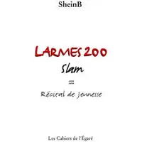 Larmes 200 - slam recital de jeunesse, slam