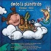 Dodo la planète do : Belgique - Brésil
