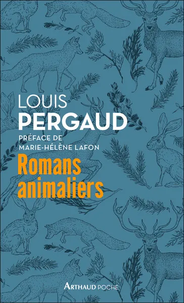 Livres Sciences Humaines et Sociales Actualités Romans animaliers Louis Pergaud
