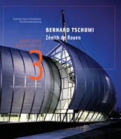Bernard Tschumi Zenith Rouen /anglais