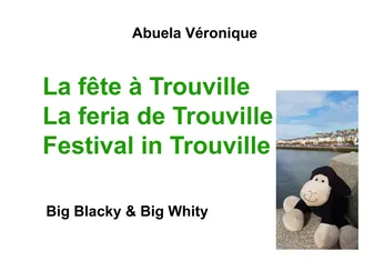 Little Blacky & Little Whity, La fête à Trouville, Big Blacky & Big Whity
