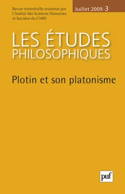 Les études philosophiques 2009 - n° 3, Plotin et son platonisme