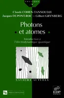 Photons et atomes. Introduction à l'électrodynamique quantique, Introduction à l'électrodynamique quantique