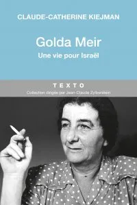 Golda Meir , Une vie pour Israël