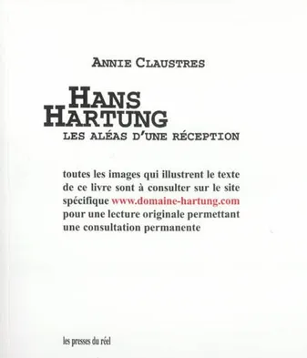 Hans Hartung, les aléas d'une réception, les aléas d'une réception