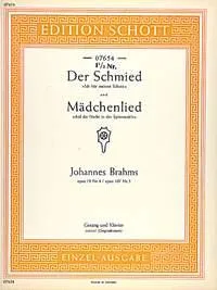 Der Schmied / Mädchenlied, op. 107/5 u. op. 19/4. medium voice and piano. moyenne.