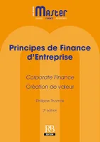 Principes de Finance d'Entreprise, Corporate  Finance. Création  de  valeur