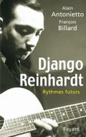 Django Reinhardt, Rythmes futurs