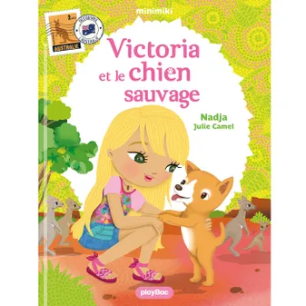 16, Minimiki - Victoria et le chien sauvage - Tome 16 - Nouvelle édition