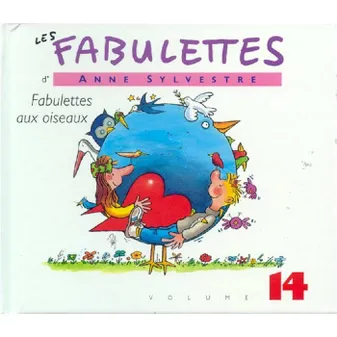 Fabulettes aux Oiseaux Vol 14