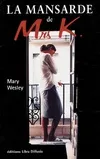 La mansarde de mrs k Mary Wesley