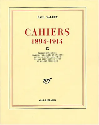 Cahiers ., X, 1910-1911, Cahiers (Tome 9-1907-1909), (1894-1914)
