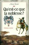 Qu'est-ce que la noblesse ?, Histoire et droit