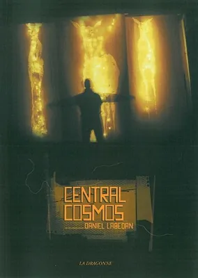 Central Cosmos, roman-poème