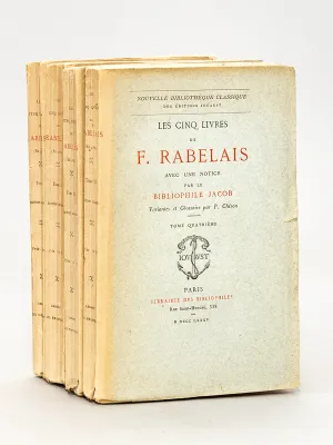 Les Cinq Livres de F. Rabelais publiés avec des variantes et un glossaire par P. Chéron (4 Tomes - Complet)